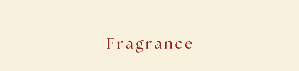Fragrance